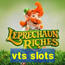 vts slots
